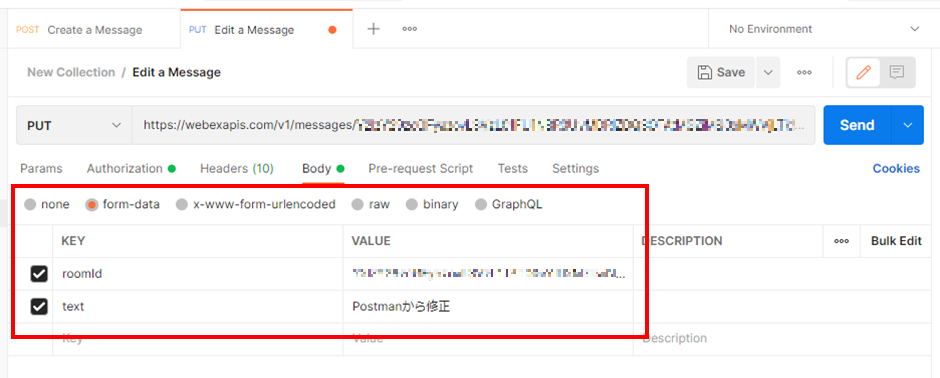 「Body」タブを選択して「fome-data」に設定