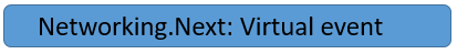 Networking.Next Virtual Event